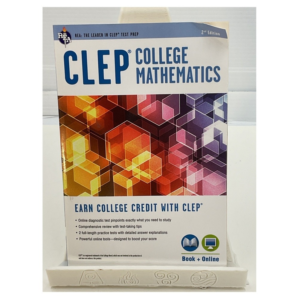 CLEP College Mathematics 2nd Edition Study Guide